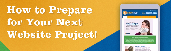 3 Tips to Prepare for Your Next Website Project